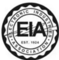 ELECTRONIC INDUSTRIES ASSOCIATION EIA EST. 1924