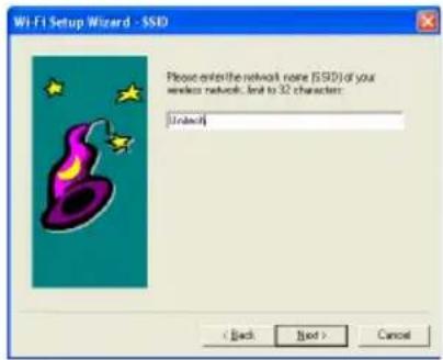 Wi-Fi Setup Wizard - SSD Please enter the network name (BSD) of your wireless network, then to 32 character: [Unread] < Back Next > Cancel