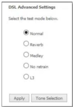 DSL Advanced Settings Select the test mode below. Normal Reverb Medley No retrain L3 Apply Tone Selection