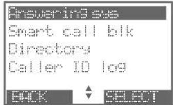 Answering sys Smart call blk Directory Caller ID log BACK SELECT
