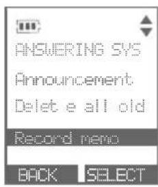 ANSWERING SYS Announcement Delete all old Record memo BACK SELECT