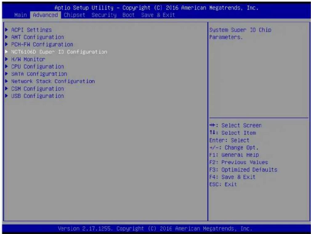 Aptio Setup Utility - Copyright (C) 2016 American Megatrends, Inc. Main Advanced Chipset Security Boot Save & Exit ► ACPI Settings ► AMT Configuration ► PCH-FW Configuration ► NCT6106D Super IO Configuration ► H/W Monitor ► CPU Configuration ► SATA Configuration ► Network Stack Configuration ► CSM Configuration ► USB Configuration System Super IO Chip Parameters. +: Select Screen ↑↓: Select Item Enter: Select +/-: Change Opt. F1: General Help F2: Previous Values F3: Optimized Defaults F4: Save & Exit ESC: Exit Version 2.17.1255. Copyright (C) 2016 American Megatrends, Inc.