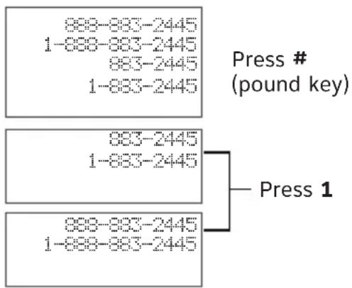 graph TD A["888-883-2445\n1-888-883-2445\n883-2445\n1-883-2445"] --> B["Press # (pound key)"] C["883-2445\n1-883-2445"] --> D["Press 1"] E["888-883-2445\n1-888-883-2445"] --> D