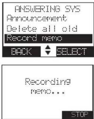 ANSUERING SYS Announcement Delete all old Record memo BACK SELECT Recording memo... STOP