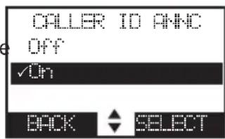 CALLER ID ANN OFF ✓ On BACK SELECT