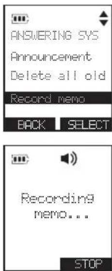 ANSWERING SYS Announcement Delete all old Record memo BACK SELECT Recording memo... STOP