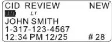 CID REVIEW NEW #11 L1 JOHN SMITH 1-317-123-4567 12:34 PM 12/25 # 28