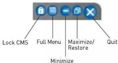 Lock CMS Full Menu Maximize/ Restore Quit Minimize