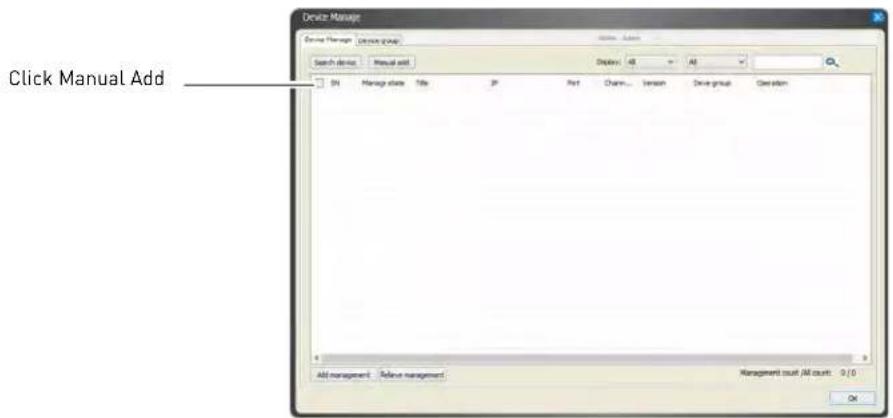 Device Manager Search Manager Device group Search device Manual add Click Manual Add SN Manage order Title JP Part Cham... Session Drive group Connection Add management Remove management Management count (All counts: 0 / 0) OK