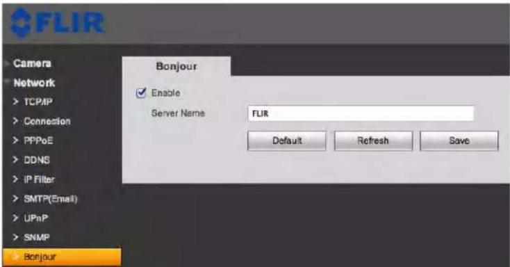 FLIR Camera Network > TCP/IP > Connection > PPPoE > DDNS > IP Filter > SMTP(Email) > UPnP > SNMP > Bonjour Bonjour Enable Server Name FLIR Default Refresh Save Bonjour