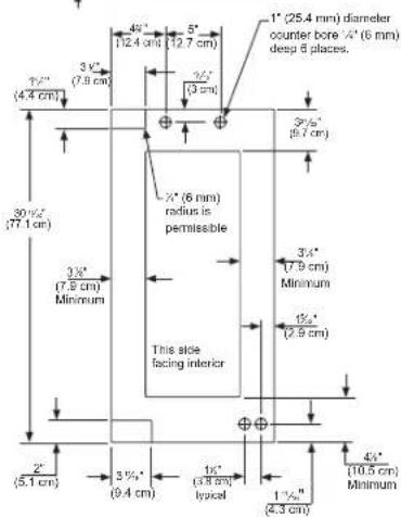 45° (12.4 cm) 5° (12.7 cm) 3½" (7.8 cm) 3½" (3 cm) 3½" (5.7 cm) 30½" (77.1 cm) 3½" (7.9 cm) Minimum 3½" (6 mm) radius is permissible This side facing interior 3¼" (7.9 cm) Minimum 1½" (2.9 cm) 2" (5.1 cm) 3½" (9.4 cm) 1½" (3.8 cm) typical 1½" (2.3 cm) 45° (10.5 cm) Minimum 1" (25.4 mm) diameter counter bore ¼" (6 mm) deep 6 places.