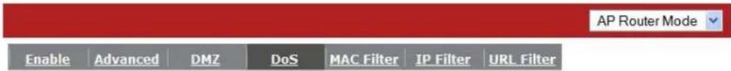 AP Router Mode Enable Advanced DMZ DoS MAC Filter IP Filter URL Filter