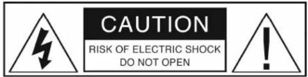 CAUTION RISK OF ELECTRIC SHOCK DO NOT OPEN