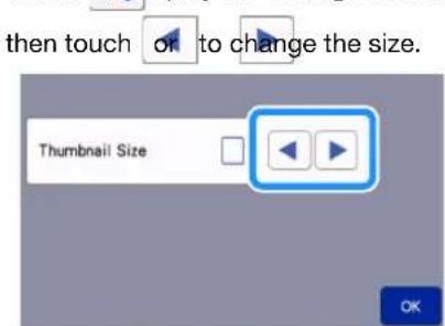 then touch ok to change the size. Thumbnail Size