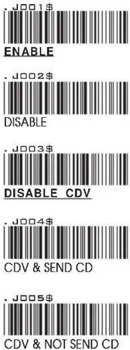 .J001$ ENABLE . J002$ DISABLE . J003$ DISABLE CDV . J004$ CDV & SEND CD . J005$ CDV & NOT SEND CD