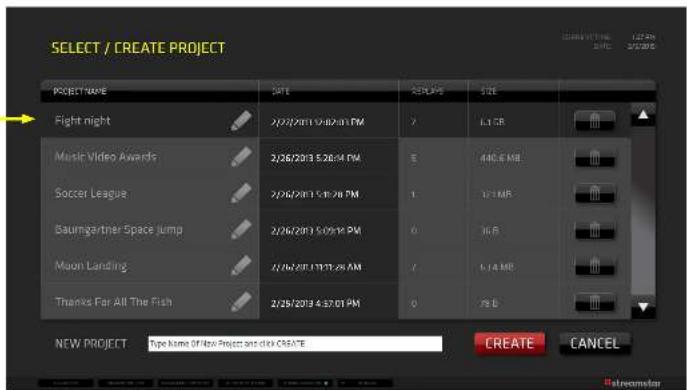 SELECT / CREATE PROJECT PROJECT NAME DATE 2014-05 SIZE Fight night 2/27/2013 19:42:45 PM 7 L1 GB Music Video Awards 2/26/2013 5:28:34 PM 5 44.5 MB Soccer League 2/26/2013 5:18:28 PM 1 U+1 MR Baumgartner Space Jump 2/26/2013 5:05:16 PM 0 36 B Moon Landing 2/26/2013 11:13:26 AM 7 L14 MB Thanks For All The Fish 2/26/2013 4:37:01 PM 0 78 B NEW PROJECT Type Name Of New Project and click CREATE CREATE CANCEL