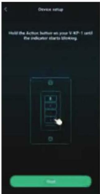 Device setup Hold the Action button on your V-4P-1 until the indicator starts blocking. Reset