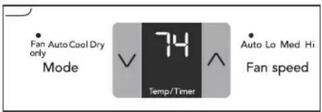 Fan Auto Cool Dry only Mode 74 Temp/Timer Auto Lo Med Hi Fan speed