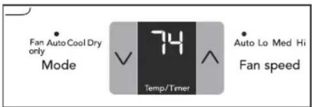 Fan Auto Cool Dry only Mode 74 Temp/Timer Auto Lo Med Hi Fan speed