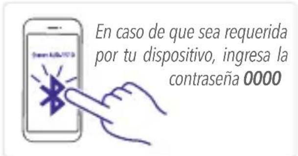 En caso de que sea requerida por tu dispositivo, ingresa la contraseña 0000