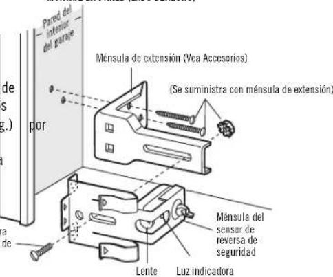 Pared del interior del garage Ménsula de extensión (Vea Accesorios) (Se suministra con ménsula de extensión) por Lente Luz indicadora Ménsula del sensor de reversa de seguridad