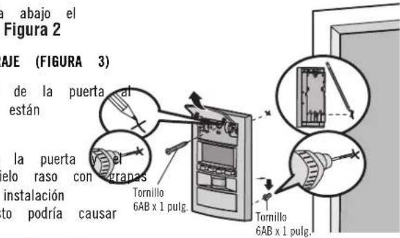 abajo el Figura 2 AJE (FIGURA 3) de la puerta al están la puerta elo raso con granas instalación to podría causar Tornillo 6AB x 1 pulg. Tornillo 6AB x 1 pulg.
