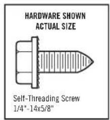 HARDWARE SHOWN ACTUAL SIZE Self-Threading Screw 1/4"-14x5/8"