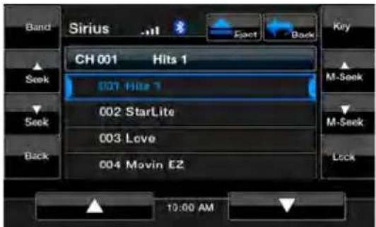 Band Sirius CH 001 Hits 1 001 Hite 7 002 StarLite 003 Love 004 Movin E2 Key ▲ Seek ▼ Back M-Seek ▼ M-Seek Lock 10:00 AM