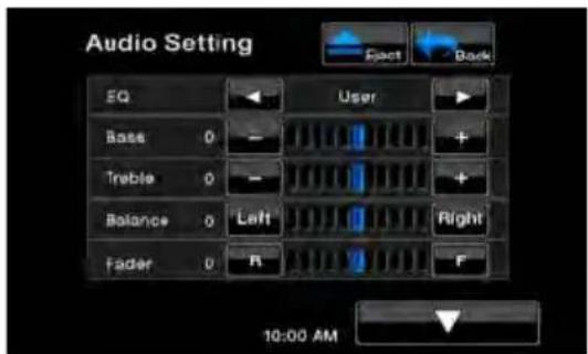 Audio Setting EQ User Base 0 - Treble 0 - Balance 0 Left Right Fader 0 R F 10:00 AM