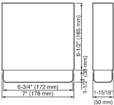 6-1/2" (165 mm) 1-1/2" (38 mm) 6-3/4" (172 mm) 7" (178 mm) 1-15/16" (50 mm)