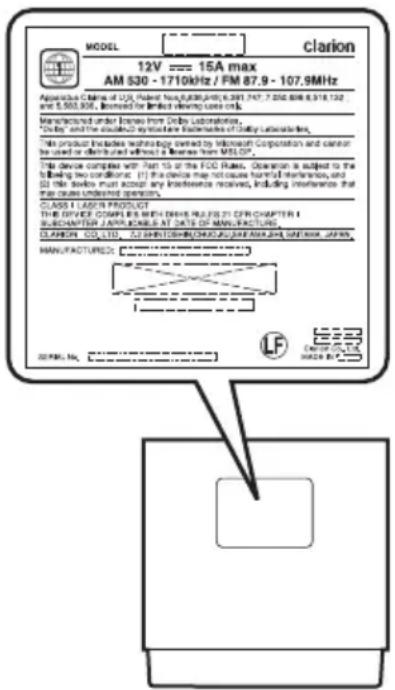 MODEL 12V === 15A max AM 630 - 1710kHz / FM 87.9 - 107.9MHz Apquisition Criteria of U.S. Patent No. 630-440, 630-747, 7-200, 808, 8318, 132, and $550,000. Increased for limited viewing case only. Manufactured under Engine from Dolly Laboratories, "Dolly" and the installed systematic failures of Dolly Laboratories. This product includes technology owned by Microsoft Corporation and canor be used or distributed without a Business from MRLD. This device complies with Part 15 of the FCC Rules, Operation is subject to the bending two conditions: (1) this device may not cause harmful interference, and 52 this device must accept any interference received, including interference that the devices understood operations. CLASS II LASER PRODUCT THIS DRIVER COMPLEX WITH DRIVE NUMBER OF CHAPTER I SUBCHAPTER (PART NUMBER IS AT DATE OF MANUFACTURS) CLARION CO.,LTD., SUBCHAPTER/PROCEDURE/RESEARCH/SEREMONY JAPIN. MANUFACTURED: ©2015.16. Copyright ©2015 MADE NO.: