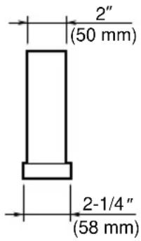 2" (50 mm) 2-1/4" (58 mm)