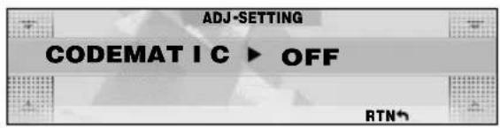 ADJ-SETTING CODEMATIC OFF RTN