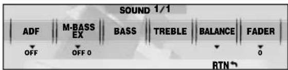 SOUND 1/1 ADF M-BASS BASS TREBLE BALANCE FADER OFF OFF 0 RTN