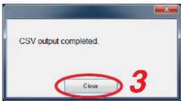 CSV output completed. Close 3