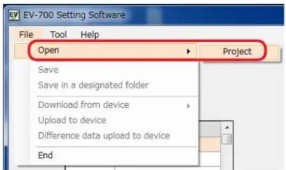 EV-700 Setting Software File Tool Help Open Project Save Save in a designated folder Download from device Upload to device Difference data upload to device End