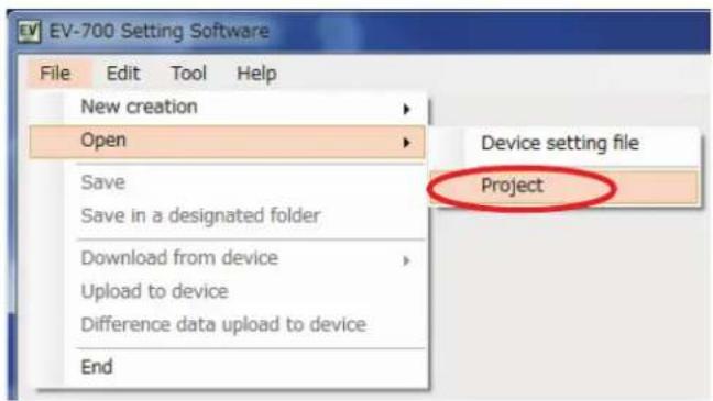 EV-700 Setting Software File Edit Tool Help New creation Open Save Save in a designated folder Download from device Upload to device Difference data upload to device End Device setting file Project