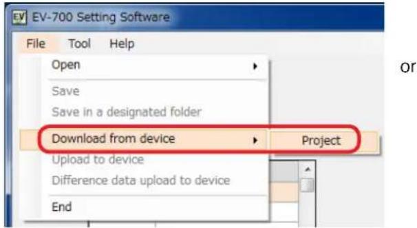 EV-700 Setting Software File Tool Help Open Save Save in a designated folder Download from device Project Upload to device Difference data upload to device End