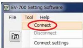 EV-700 Setting Software File Tool Help Connect Disconnect Connect settings