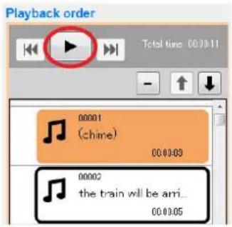Playback order Total time 00:00:11 00001 (chime) 00:00:09 00002 the train will be ami... 00:00:05