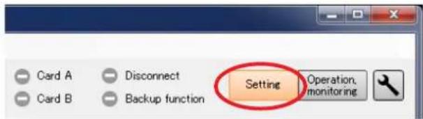 Card A Card B Disconnect Backup function Setting Operation, monitoring
