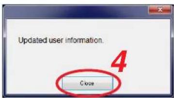 Updated user information. 4 Close