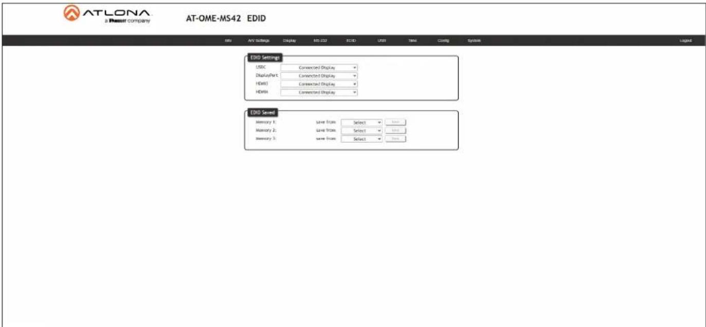 ATLONA a Resour company AT-OME-MS42 EDID EDID Settings USIC Connected Display DisplayPort Connected Display HDI1 Connected Display HDI3 Connected Display EDID Saved Memory 1: save from Select Save Memory 2: save from Select Save Memory 3: save from Select Save
