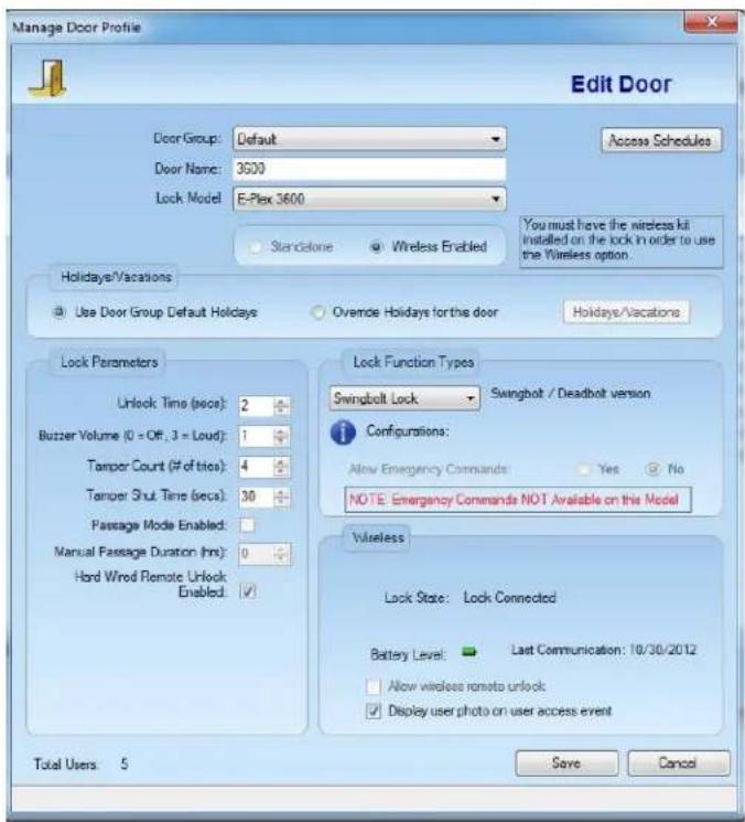 Manage Door Profile Edit Door Door Group: Default Door Name: 3600 Lock Model: E-Plex 3600 Access Schedules You must have the wireless kit installed on the lock in order to use the Wireless option. Holidays/Vacations Use Door Group Default Holidays Overcome Holidays for the door Holidays/Vacations Lock Parameters Unlock Time (secs): 2 Butzer Volume (0 = Off, 3 = Loud): 1 Tempor Count (# of trics): 4 Tempor Shut Time (secs): 30 Passage Mode Enabled: Manual Passage Duration (hrs): 0 Hard Wind Remote Unlock Enabled: Lock Function Types Swingbolt Lock Swinghot / Deadhot version Configurations: Allow Emergency Commands Yes No NOTE Emergency Commands NOT Available on this Model Wireless Lock State: Lock Connected Battery Level: Last Communication: 10/30/2012 Allow wireless remote unlock Display user photo on user access event Total Users: 5 Save Cancel