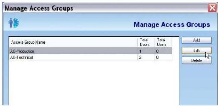 Manage Access Groups Manage Access Groups Access Group Name Total Total Dours Users AG-Production 1 0 AG-Technical 2 0 Add Edit Delete