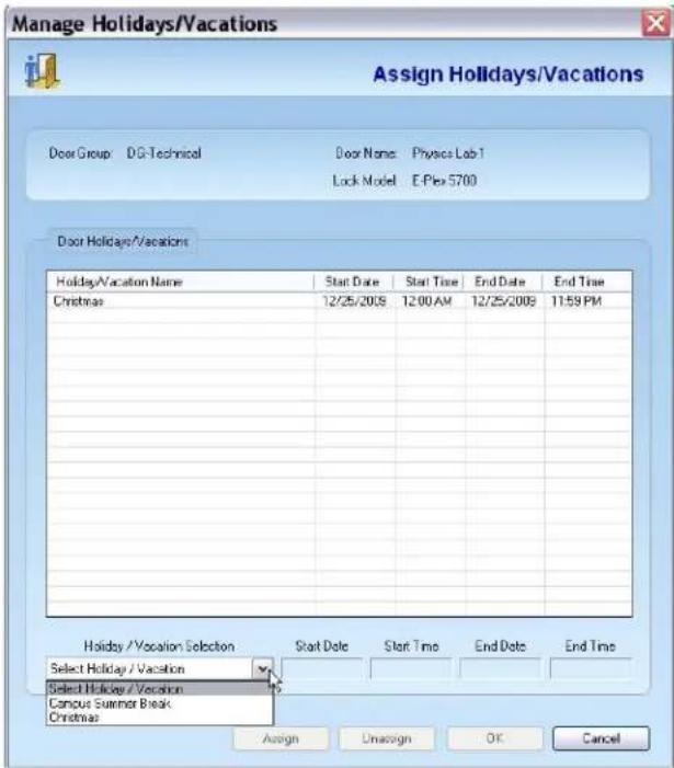 Manage Holidays/Vacations Assign Holidays/Vacations Door Group DG-Technical Door Name Physics Lab 1 Lock Model E-Plex 5700 Door Holidays/Vacations Holiday/Vacation Name Start Date Start Time End Date End Time Christmas 12/25/2008 12:00 AM 12/25/2008 11:59 PM Holiday /Vacation Selection Start Date Start Time End Date End Time Select Holiday /Vacation Select Holiday /Vacation Campus Summer Break Christmas Assign Unassign OK Cancel