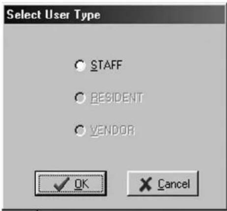 Select User Type ○ STAFF ○ RESIDENT ○ VENDOR ✓ OK × Cancel