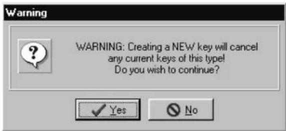 WARNING WARNING: Creating a NEW key will cancel any current keys of this type! Do you wish to continue?