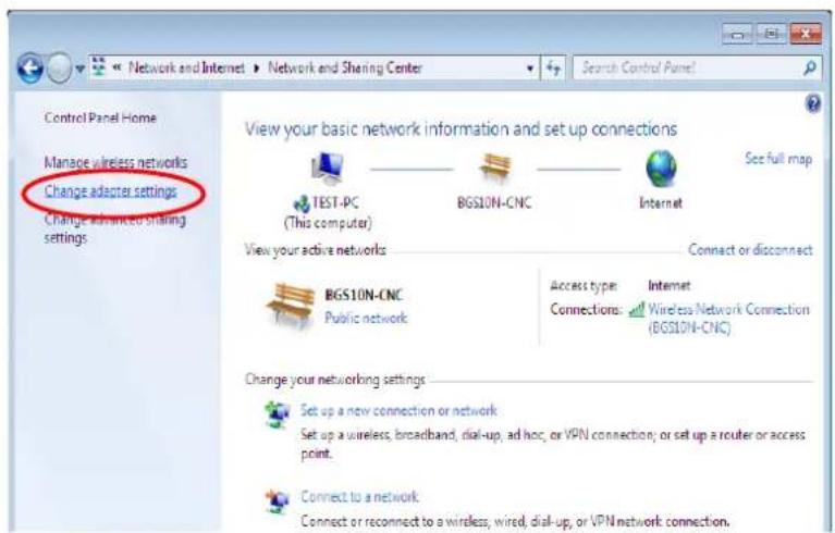 Control Panel Home Manage wireless networks Change adapter settings Change advanced sharing settings View your basic network information and set up connections TEST-PC (This computer) BGS10N-CNC Internet See full map View your active networks Connect or disconnect BGS10N-CNC Public network Access ty…