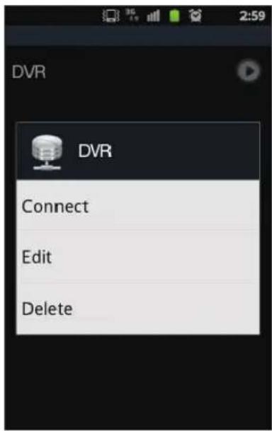 DVR DVR Connect Edit Delete